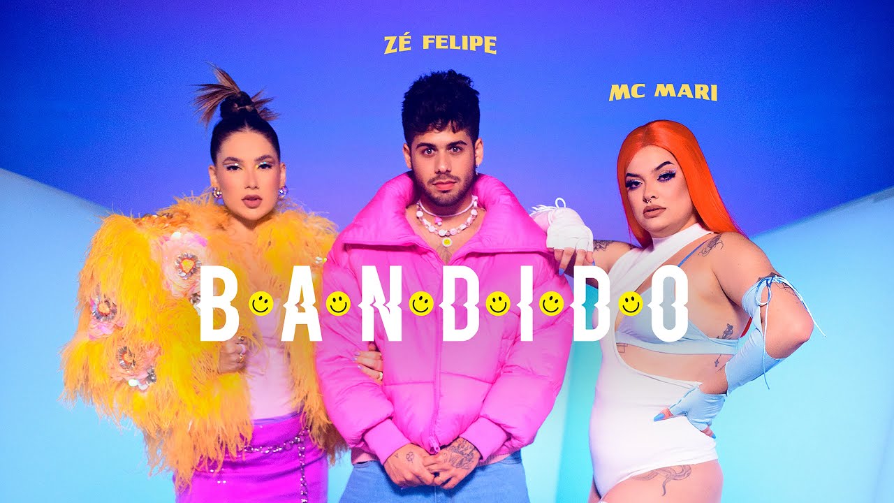 Bandido (part. MC Mari) - Zé Felipe